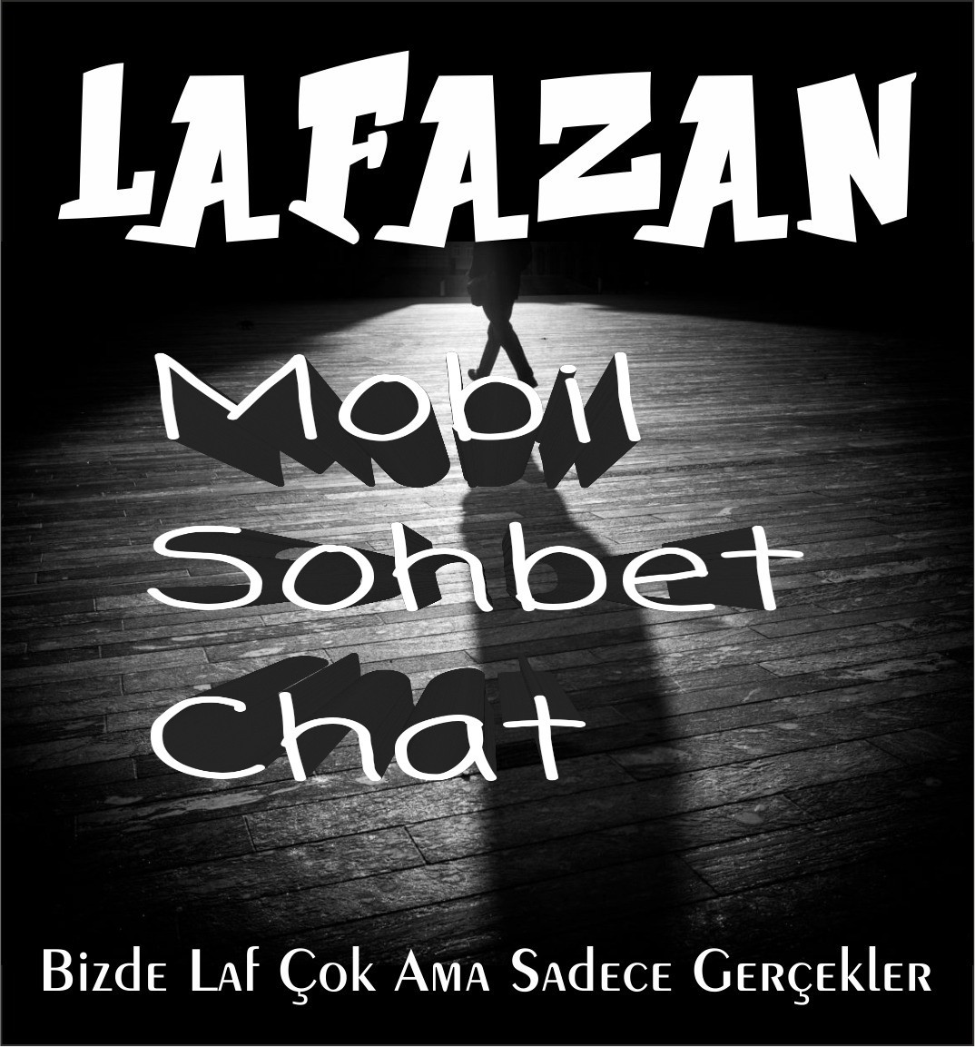 Lafazan Mobil Sohbet Chat